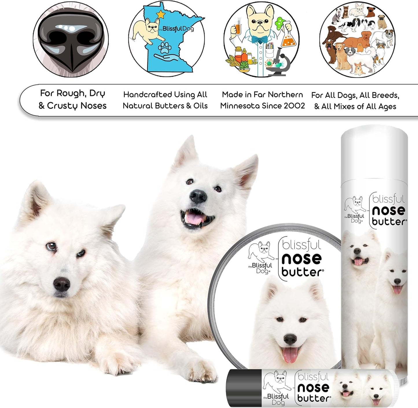 The Blissful Dog Samoyed Nose Butter for Dry, Cracked Skin, Lick-Safe Dog Nose Balm with Moisturizing Shea Butter, Almond, Olive, and Essential Oils, Pet Supplies, Uncented, 8 oz.